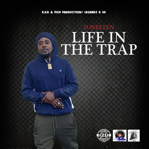 Life in the Trap (Explicit)