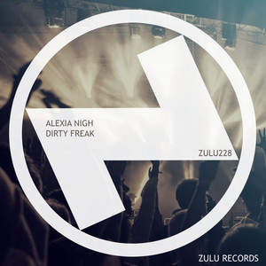 Dirty Freak (Original Mix)
