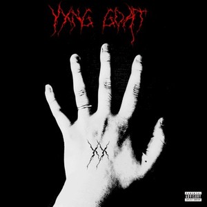 YXNG GOAT (Explicit)