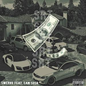 SRT (feat. Swervo) [Explicit]