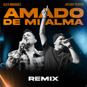 Amado De Mi Alma (Remix)