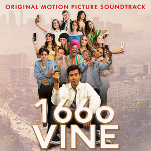 1660 Vine (Original Motion Picture Soundtrack) [Explicit]