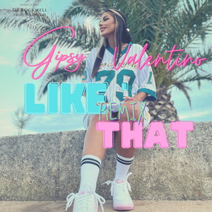 Like That (Remix)