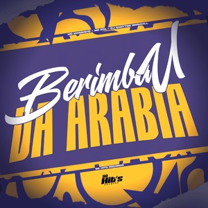 Berimbau da Arabia (Explicit)