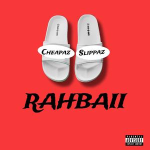 Cheapaz Slippaz (Explicit)