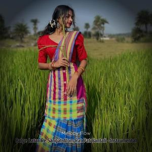 Balge Latar Re Sangat Alom Rat Pat Santali -Instrumental