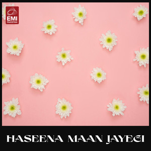 Haseena Maan Jayegi (Original Motion Picture Soundtrack)