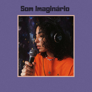 Som Imaginário (Explicit)