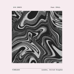 Dreco Ft 3Fall -Timeless