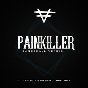 Pain Killer (Dancehall Remix)