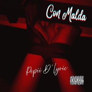 Con Malda (Explicit)