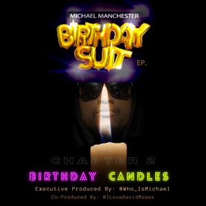 Michael Manchester - Birthday Dance (Explicit)