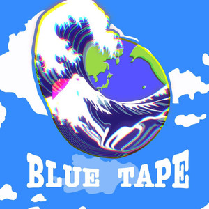 BLUE TAPE (Explicit)