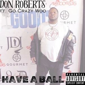 Have a Ball (Explicit)