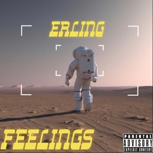 Feelings (Explicit)