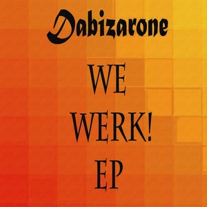 We Werk EP