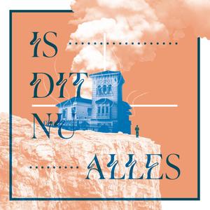 Is Dit Nu Alles
