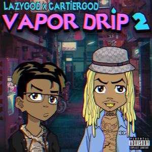 Vapor Drip 2