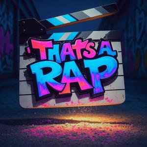 That's A Rap (Explicit)