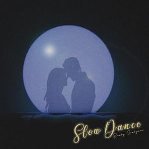 slow dance.