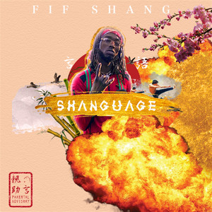 Shanguage (Explicit)