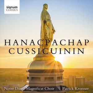 Hanacpachap Cussicuinin (Arr. for Choir by Patrick Kronner)