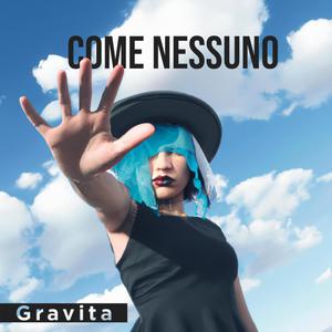 Come Nessuno