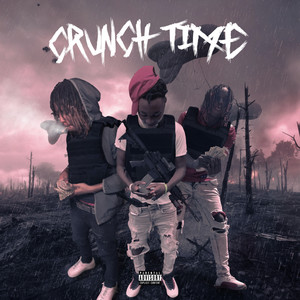 Crunch Time (Explicit)