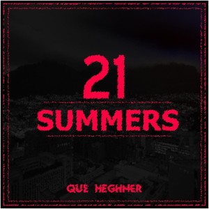 21 Summers (Explicit)