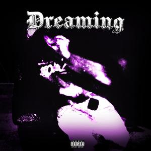 dreaming (+nn0dder ) (Explicit)