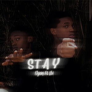 Stay (Explicit)