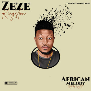 African Melody (Explicit)