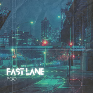 Fast Lane (Explicit)