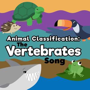 The Vertebrates Song(feat. Leland Smith)
