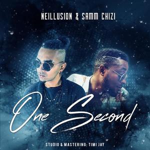 One Second (feat. Samm Chizi)