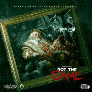 Not The Same (Explicit)