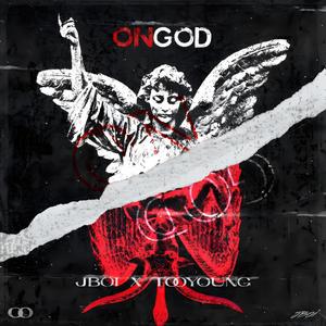 On God (feat. Too Young) (Explicit)