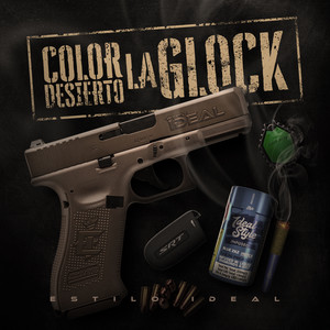 Color Desierto La Glock (Explicit)