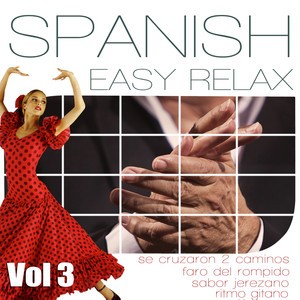 Easy Relaxation Ambient Music. Floute, Spanish Guitar And Flamenco Compas. Vol 3