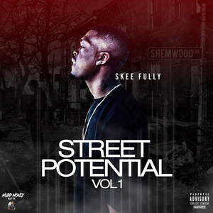 Street Potential, Vol 1 (Explicit)