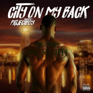 City On My Back (Explicit)