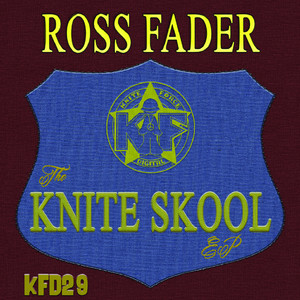 The Knite Skool EP