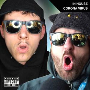 Corona Virus (Stay Home) [Parody Song] [Explicit]