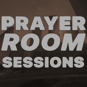 PRAYER ROOM SESSIONS 001