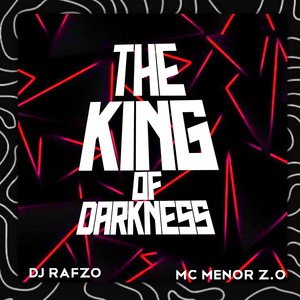 THE KING OF DARKNESS (Explicit)