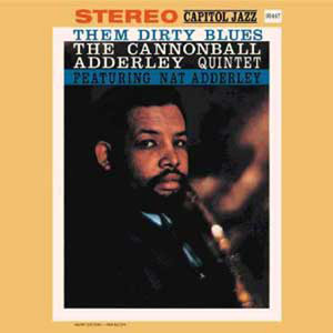 Cannonball Adderley Quintet - Soon (Remastered)