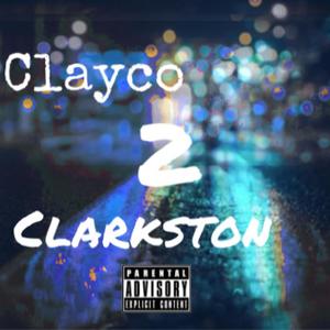 Clayco 2 Clarkston (Explicit)