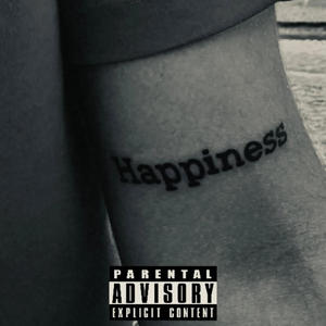 Happiness (Explicit)