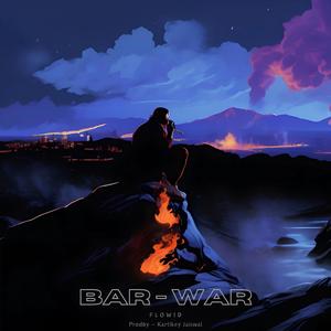 BAR - WAR (Explicit)