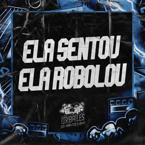 Ela Sentou Ela Rebolou (Explicit)